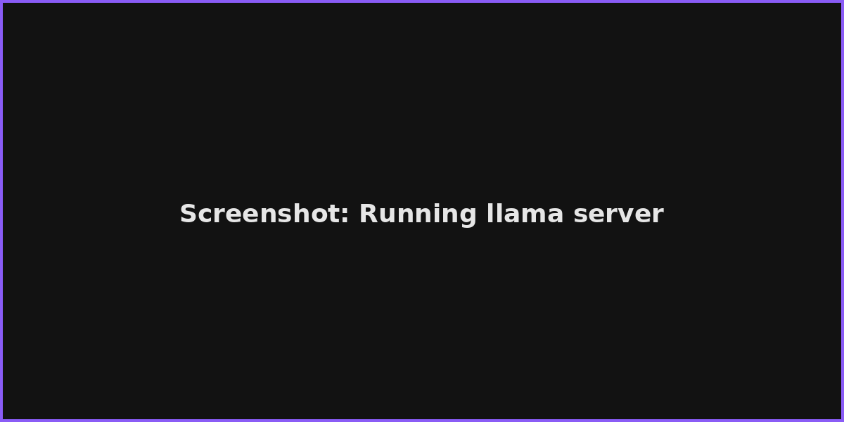 Screenshot: Running llama server